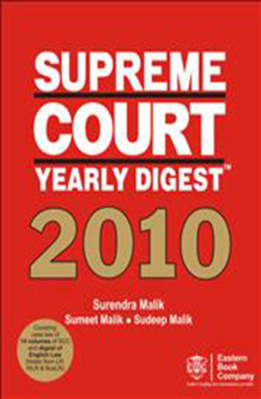 Supreme Court Yearly Digest 2010 (Standard) 2011 Edn.