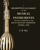A Descriptive Catalogue of the Musical Instruments Recently Exhibited at the Royal Military Exhibition, London, 1890 thumbnail 1