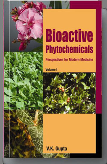 Bioactive Phytochemicals: Perspectives for Modern Medicine Vol. 1
