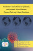 Pandemic Corona Virus vs. Epidemic, and Endemic Virus Diseases: Present, Past, and Future Directions thumbnail 1