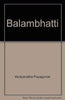 Balambhatti: Being A Commentary By Balambhatta Payagunde On The Mitaksara Of Sri Vijnaneswara On The Yajnavalkya-Smrti,  3 Vols thumbnail 1