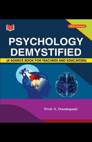Psychology Demistified
 A SourceBook for Teachers & Educators