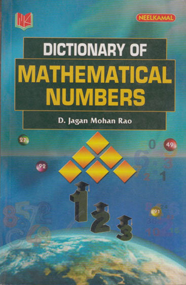 Dictionary of Mathematical Numbers