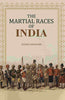 The Martial Races of India thumbnail 1