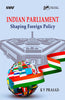 Indian Parliament: Shaping of Foreign Policy thumbnail 1