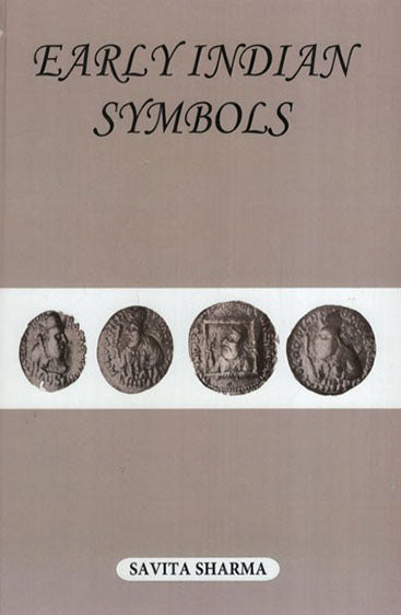 Early Indian Symbols :Numismatic Evidence