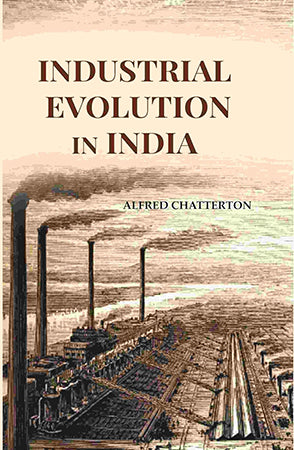 Industrial Evolution In India