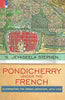 PONDICHERRY UNDER THE FRENCH  Illuminating the Urban Landscape 1674-1793 thumbnail 1