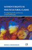 WOMEN’S RIGHTS AS MULTICULTURAL CLAIMS: Reconfiguring Gender and Diversity in Political Philosophy thumbnail 1