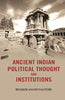 Ancient Indian Political Thought and Institutions thumbnail 1