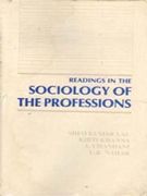 Readings in the Sociology of the Professions