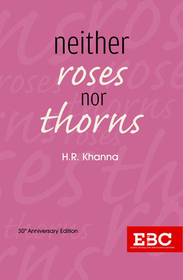 Neither Roses Nor Thorns, 1st Edn 1987, RP 2025