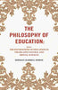 The Philosophy of Education: Being the Foundations of Education in the Related Natural and Mental Sciences thumbnail 1