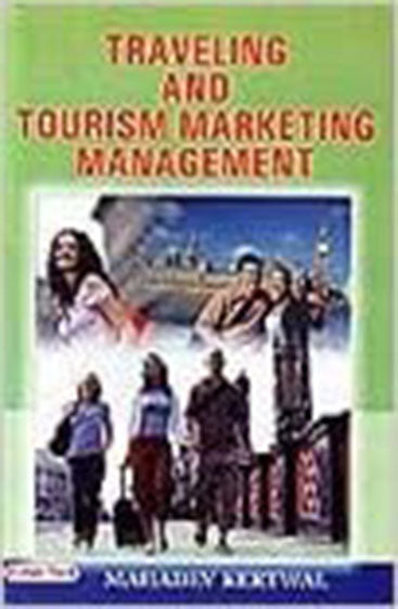 Travelling and Tourism Marketing Management