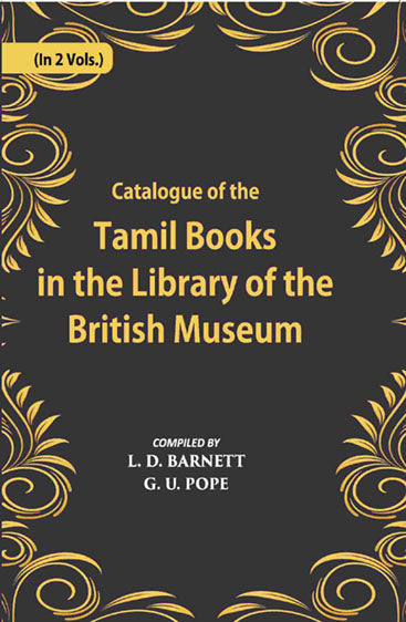 A Catalogue Of The Tamil Books In The Library Of The British Museum