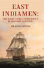 East Indiamen: The East India Company's Maritime Service thumbnail 1