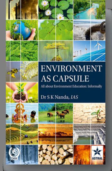 Environment as Capsule: All about Environment Education Informally