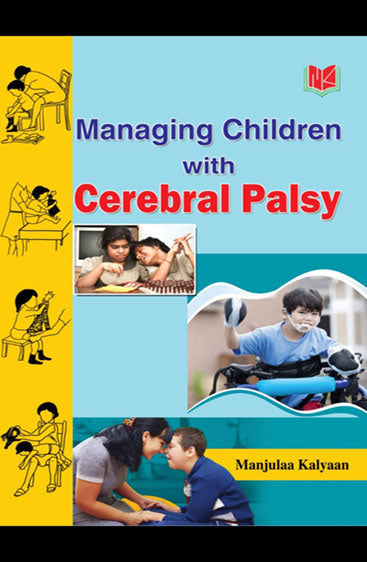 Managing Children with Cerebal Palsy