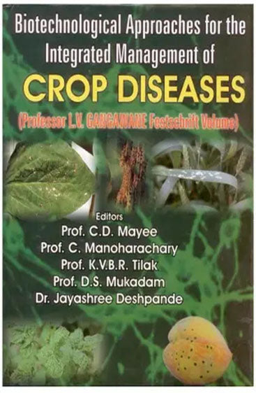 Biotechnological Approaches for the Integrated Management of Crop Diseases