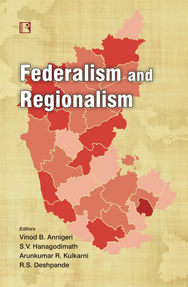 Federalism and Regionalism