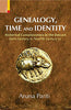 GENEALOGY, TIME AND IDENTITY  Historical Consciousness in the Deccan, Sixth Century CE - Twelfth Century CE thumbnail 1