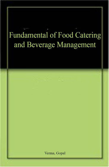 Fundamental of Food Catering and Beverage Management