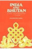 India And Bhutan: A Study In Interrelations 1772-1910 thumbnail 1