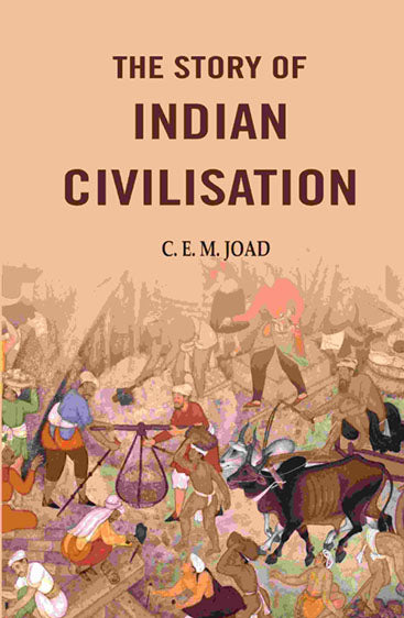 The Story of Indian Civilisation