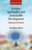Science, Spirituality and Sustainable Development: Gandhian Approach thumbnail 1