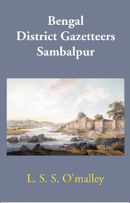 Bengal District Gazetteers: Sambalpur