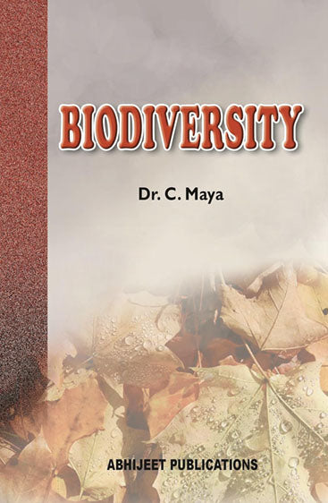 Biodiversity (Present and Future Perspectives)