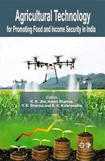 Agricultural Technology for Promoting Food and Income Security in India