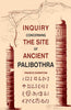 Inquiry Concerning the Site of Ancient Palibothra thumbnail 1
