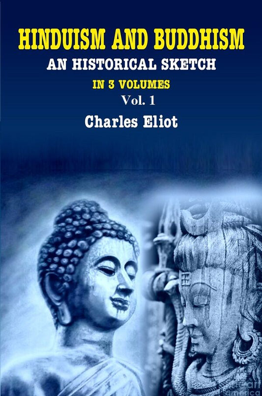 Hinduism and Buddhism An Historical Sketch