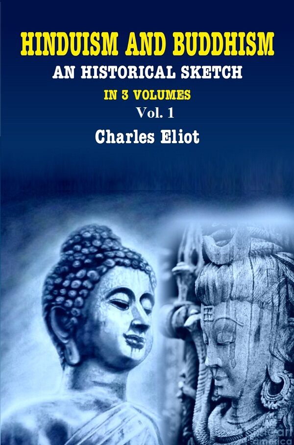 Hinduism and Buddhism An Historical Sketch