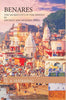 BENARES THE SACRED CITY OF THE HINDUS IN ANCIENT AND MODERN TIMES thumbnail 1
