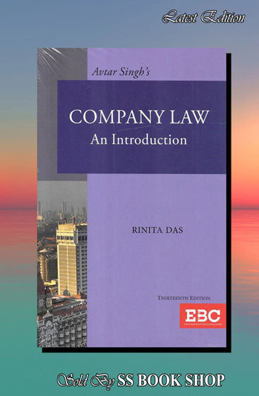 Company Law- An Introduction, 13th Edn., 2022 by Rinita Das