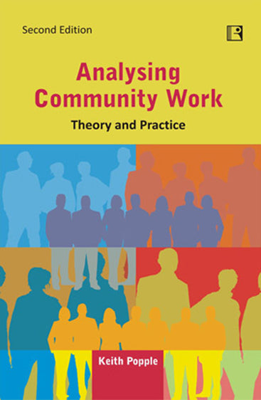 ANALYSING COMMUNITY WORK: Theory and Practice