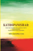 Kathopanishad: With the Sanskrit Text, Anvayya, Vritti, Word Meaning, Translation, Notes and Index thumbnail 1