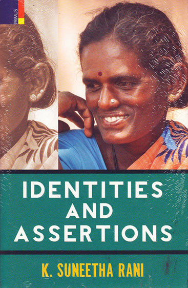 IDENTITIES AND ASSERTIONS  Dalit Womens Narratives