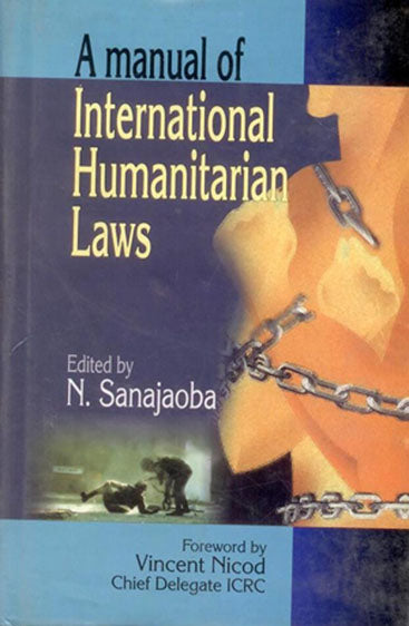 Manual of International Humanitarian Laws