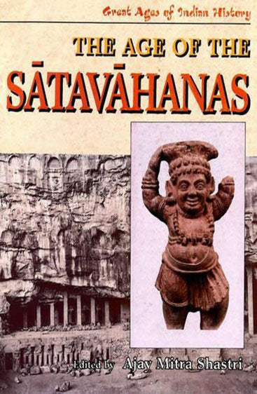 THE AGE OF THE SATAVAHANAS                            (Set of 2 Vols.)