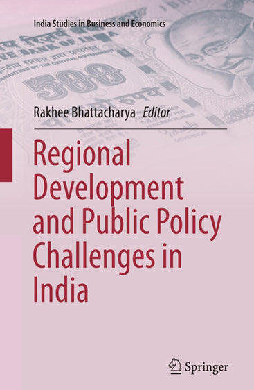Regional Development and Public Policy Challenges in India