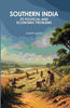 Southern India: Its Political And Economic Problems thumbnail 1