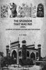 The Splendor That Was Ind: A Survey Of Indian Culture And Civilsation thumbnail 1