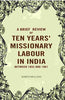 A Brief review of Ten years' Missionary Labour in India between 1852 and 1861 thumbnail 1