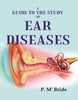 A Guide to the Study of Ear Diseases thumbnail 1