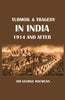 Turmoil & Tragedy in India 1914 and After thumbnail 1