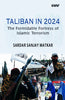 Taliban in 2024 The Formidable Fortress of Islamic Terrorism thumbnail 1