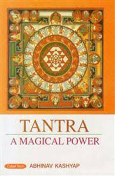 Tantras a Magical Power